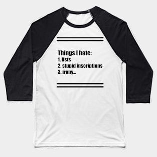 I hate Baseball T-Shirt